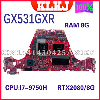 GX531GX GX531GW на дънната Платка ASUS ROG Zephyrus GX531GM GX531GXR GX531GWR дънна Платка за лаптоп I7-9750H 8750H GTX1060 RTX2070 RTX2080