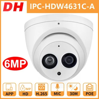 IP камера за сигурност Dahua 4MP IPC-HDW4433C-A HD 6MP IPC-HDW4631C-A Камера за видеонаблюдение Camara за нощно виждане с вграден микрофон PoE
