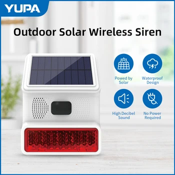 YUPA Безжична Радиочестота 433 Mhz Външна стробоскопическая сирената на слънчеви батерии Водоустойчива светкавица Сирената може да се използва като домакин аларма