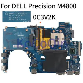 За DELL Precision M4800 дънна Платка на лаптоп CN-0C3V2K 0C3V2K VAQ10 LA-9772P SR17C дънна Платка на лаптоп DDR3