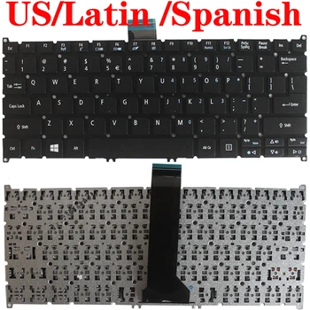 НОВАТА Клавиатура за лаптоп US/Latin LA /SP за Acer Aspire ES1-111 ES1-111M ES1-311 ES1-331 ES1-111M ES1-131 R3-131T