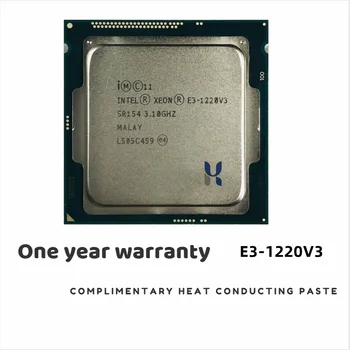Процесор Intel Xeon E3-1220 E3 v3 1220v3 E3 1220 v3 3,1 Ghz Четириядрен четырехпоточный процесор 80 W LGA 1150
